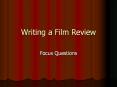Writing a Film Review PowerPoint PPT Presentation