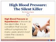 High Blood Pressure: The Silent Killer