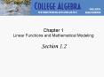 Chapter 1 Linear Functions and Mathematical Modeling  Section 1.2 PowerPoint PPT Presentation