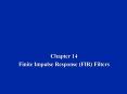 Finite Impulse Response (FIR) Filters PowerPoint PPT Presentation