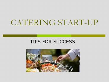 CATERING START-UP