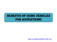 Benefits of Using Vehicles for Advertising PowerPoint PPT Presentation
