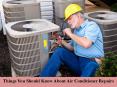 Things You Should Know About Air Conditioner Repairs PowerPoint PPT Presentation