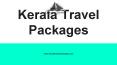 Kerala Travel Packages (1) PowerPoint PPT Presentation