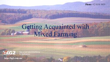 Getting Acquainted with Mixed Farming