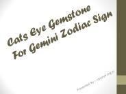 Cats Eye Gemstone For Gemini Zodiac Sign