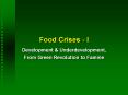 Food Crises - I PowerPoint PPT Presentation