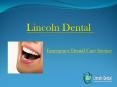 Best Emergency Dental Services in Melbourne - Lincoln Dental PowerPoint PPT Presentation