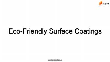 Surface Coating: Today's Necessity
