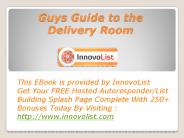 Guys Guide to the Delivery Room