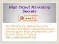 High Ticket Marketing Secrets PowerPoint PPT Presentation