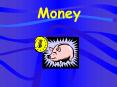 Money PowerPoint PPT Presentation
