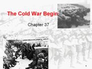 The Cold War Begins