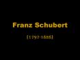 Franz Schubert PowerPoint PPT Presentation