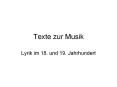 Texte zur Musik PowerPoint PPT Presentation