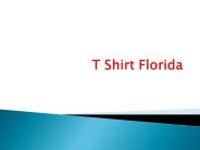 T-Shirts Printing and Embroidery in Florida