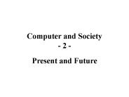 Computer and Society - 2 -