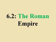 6.2: The Roman Empire