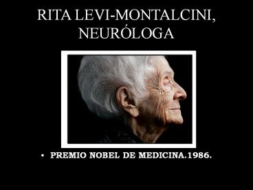RITA LEVI-MONTALCINI, NEUR