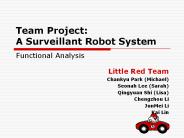 Team Project: A Surveillant Robot System