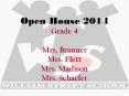 Open House 2014 Grade 4 Mrs. Brunner Mrs. Flett Mrs. Madison Mrs. Schaefer PowerPoint PPT Presentation