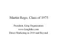 Martin Rego, Class of 1975 PowerPoint PPT Presentation