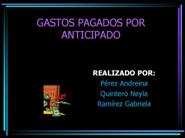 GASTOS PAGADOS POR ANTICIPADO