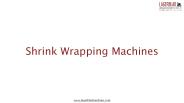 Shrink Wrapping Machines