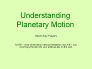 Understanding Planetary Motion