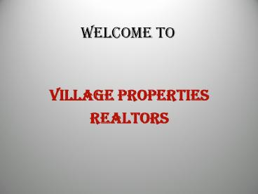 Village Properties PPT