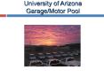 University of Arizona Garage/Motor Pool  P-card summer school