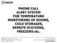 Phone Alert System for Temperature Monitoring of Rooms, Cold Storages, Remote Stations, Freezers PowerPoint PPT Presentation