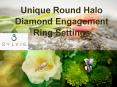 Unique Round Halo Diamond Engagement Ring Settings PowerPoint PPT Presentation