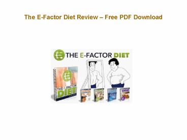 The E-Factor Diet Review – Free PDF Download