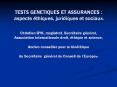 TESTS GENETIQUES ET ASSURANCES PowerPoint PPT Presentation