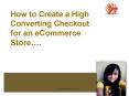 Tips to Create a High Converting Checkout PowerPoint PPT Presentation