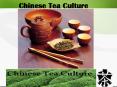 Chinese%20Tea%20Culture PowerPoint PPT Presentation