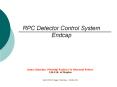 RPC Detector Control System Endcap PowerPoint PPT Presentation