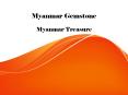Myanmar Gemstone (1) PowerPoint PPT Presentation