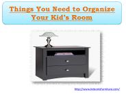 Things You Need to Organize Your Kid’s Room