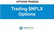 Trading $NFLX Options