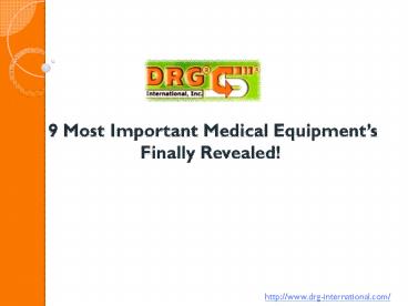 9 most important medical equipment’s finally revealed