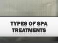 Types of Spa Treatments PowerPoint PPT Presentation
