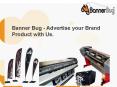 Banner Bug - Advertise your Brand Product with Us PowerPoint PPT Presentation