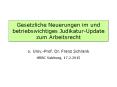 Gesetzliche Neuerungen im und betriebswichtiges Judikatur-Update zum Arbeitsrecht PowerPoint PPT Presentation
