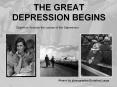 THE GREAT DEPRESSION BEGINS PowerPoint PPT Presentation