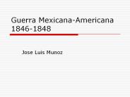 Guerra Mexicana-Americana 1846-1848