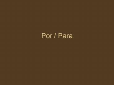 Por / Para