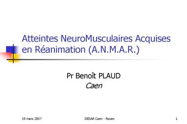 Atteintes NeuroMusculaires Acquises en R