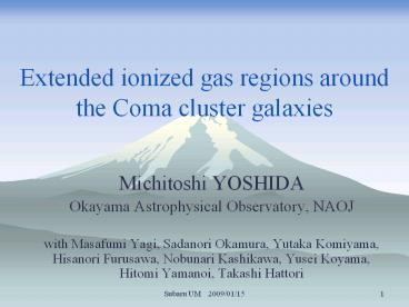 Extended%20ionized%20gas%20regions%20around%20the%20Coma%20cluster%20galaxies